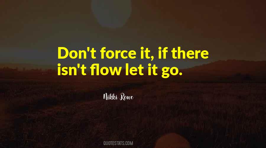 Quotes About Flow Of Words #495869