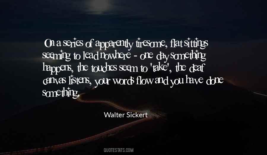 Quotes About Flow Of Words #765142