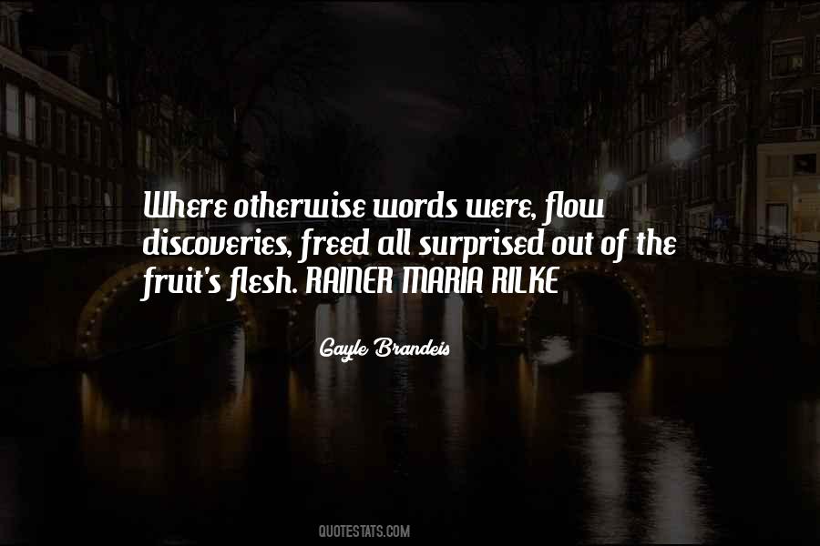 Quotes About Flow Of Words #945042