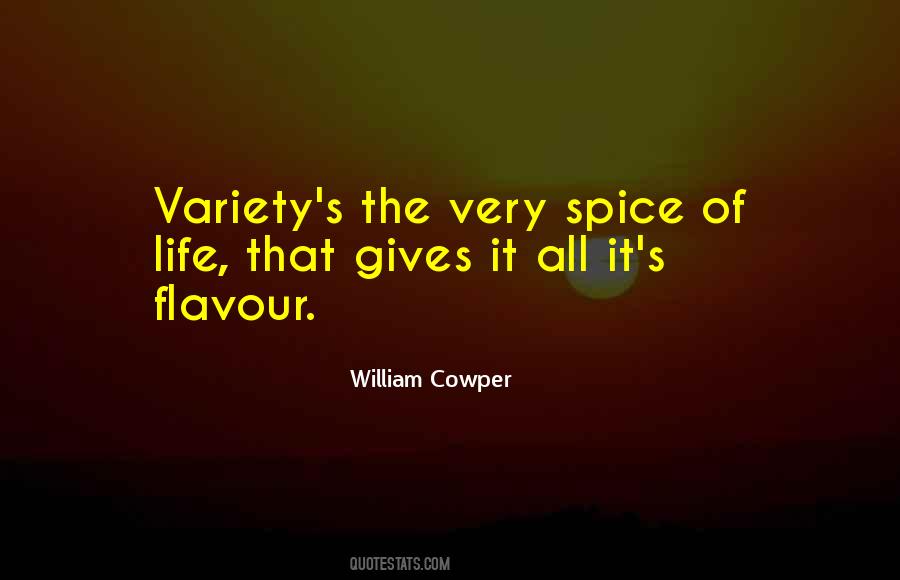 Life Spice Quotes #1182859