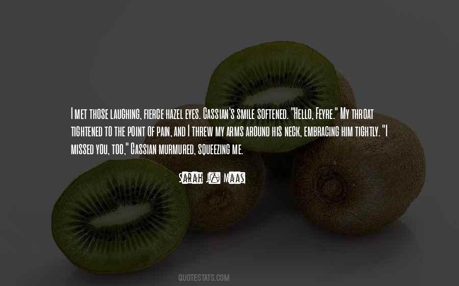 Hello To Him Quotes #1070484