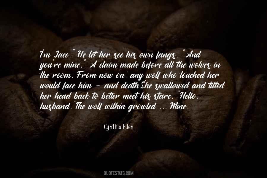 Hello To Him Quotes #1329580