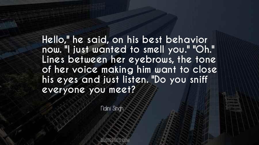 Hello To Him Quotes #1352298
