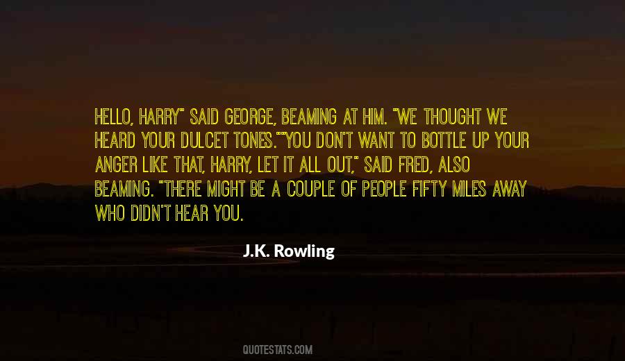 Hello To Him Quotes #1473095