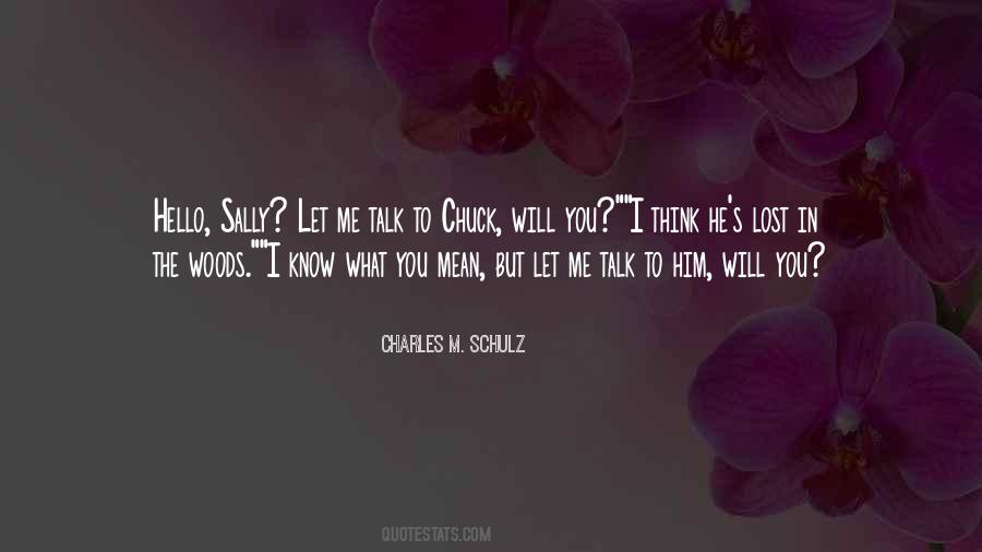 Hello To Him Quotes #1535394