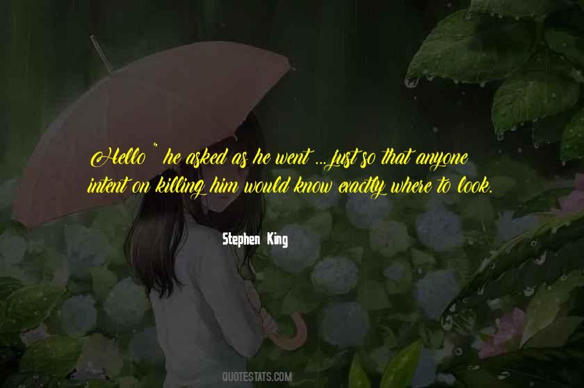 Hello To Him Quotes #712183