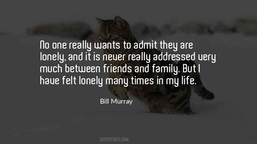Lonely Times Quotes #1281643