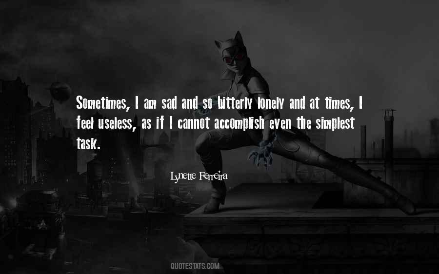 Lonely Times Quotes #1296031