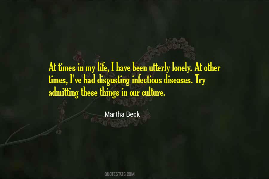 Lonely Times Quotes #1551956