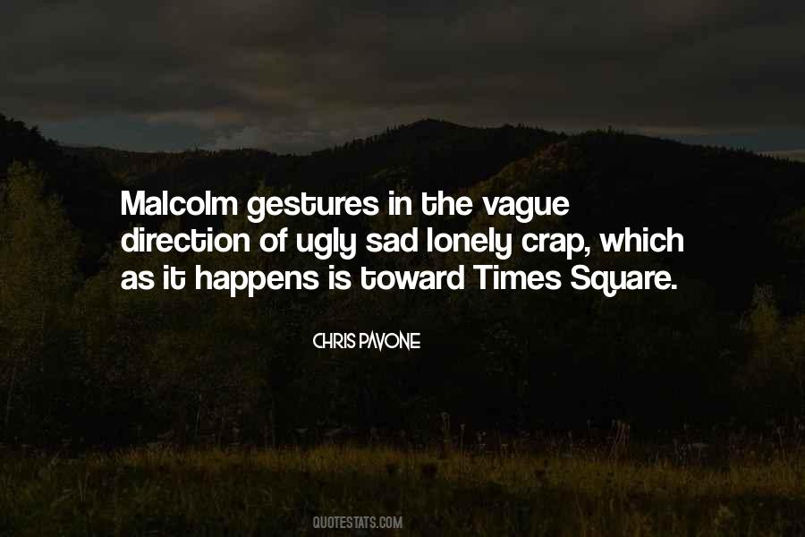 Lonely Times Quotes #1679427