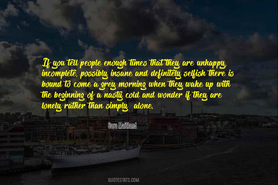 Lonely Times Quotes #1725550