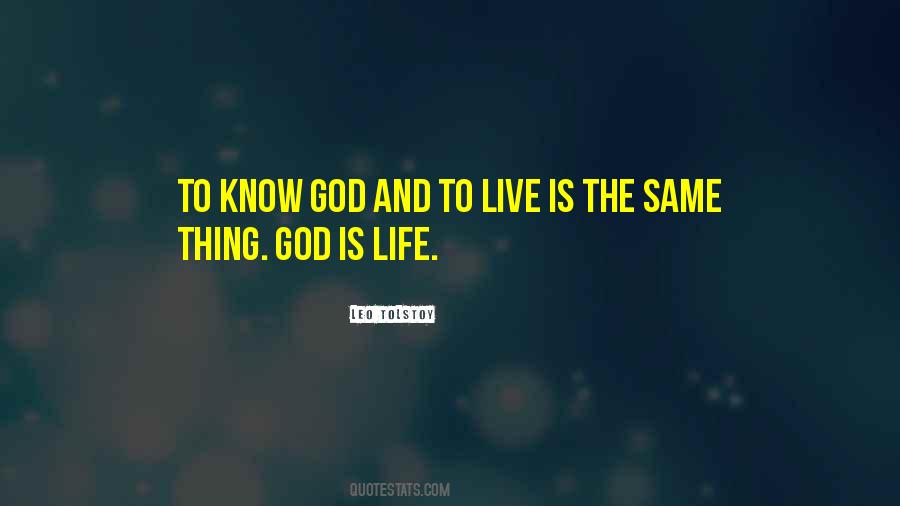 God Is Life Quotes #711293