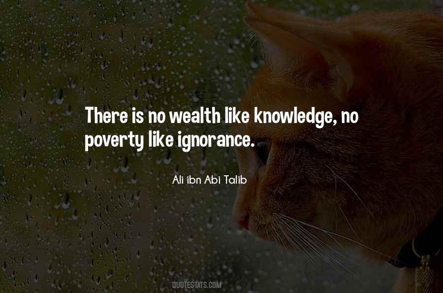 No Poverty Like Ignorance Quotes #99153 No Poverty Like Ignorance Quotes #99153