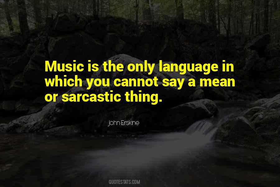 Music Is Inspirational Quotes #1568642