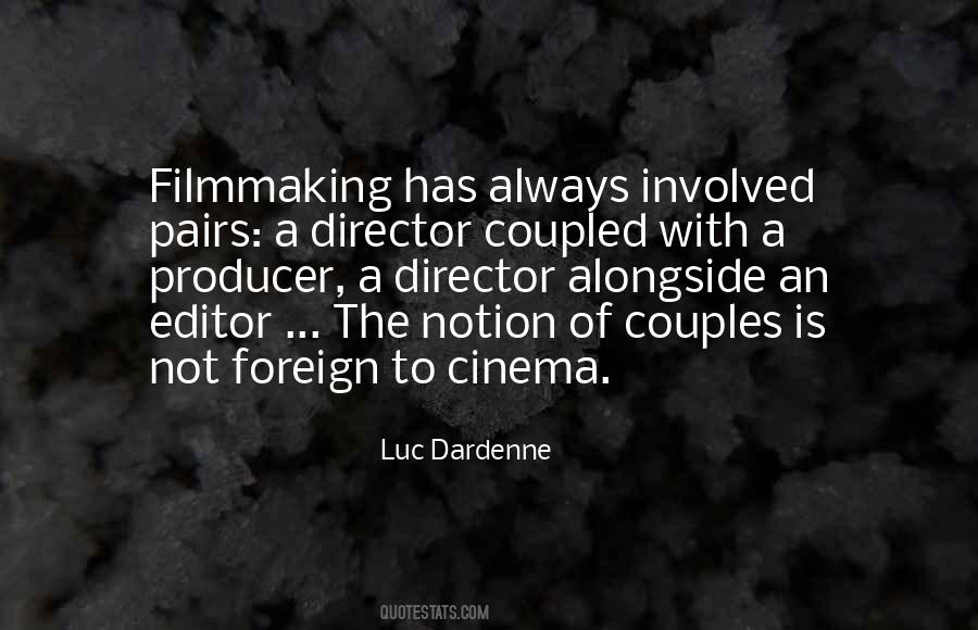Cinema Director Quotes #30232
