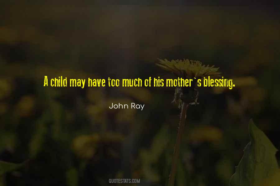 A Child Is A Blessing Quotes #1522142