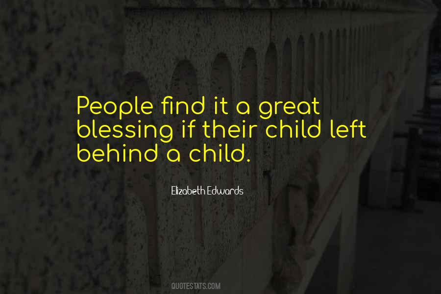 A Child Is A Blessing Quotes #67082