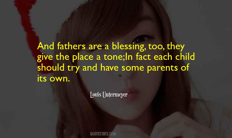A Child Is A Blessing Quotes #711826