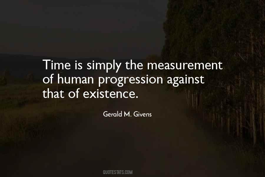 Quotes About The Existence Of Time #683637