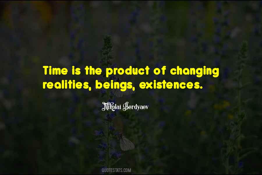 Quotes About The Existence Of Time #834210