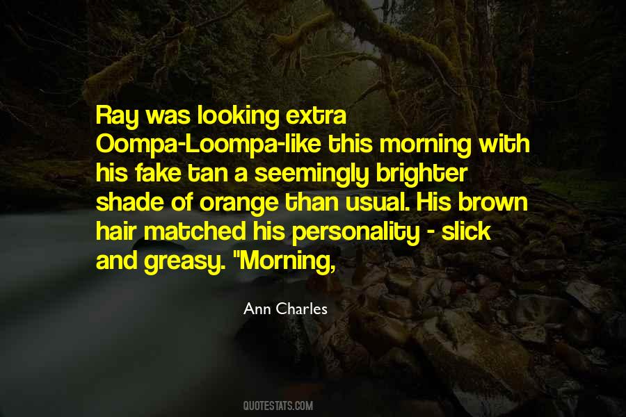 Morning Hair Quotes #1655173