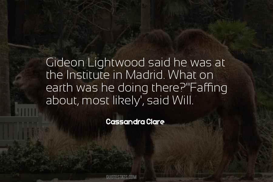 Gideon Lightwood Quotes #375378