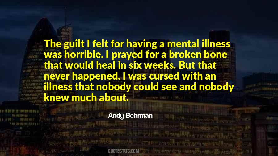 Having A Mental Illness Quotes #1404577