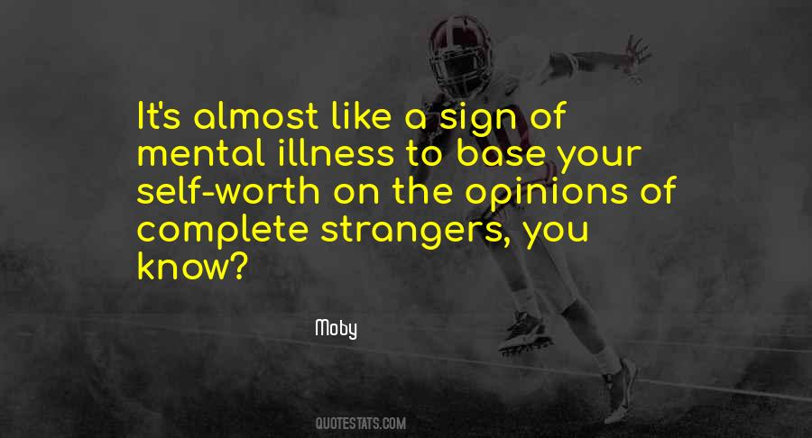 Having A Mental Illness Quotes #207967