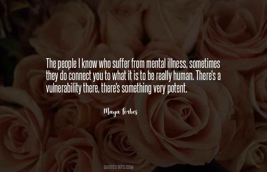Having A Mental Illness Quotes #236304