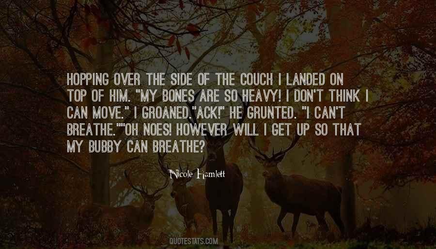 I Will Breathe Quotes #1030513