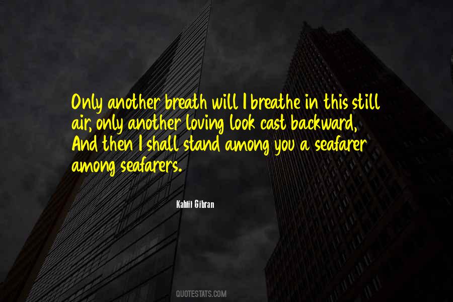 I Will Breathe Quotes #21912