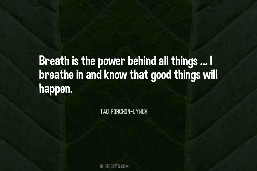 I Will Breathe Quotes #328349