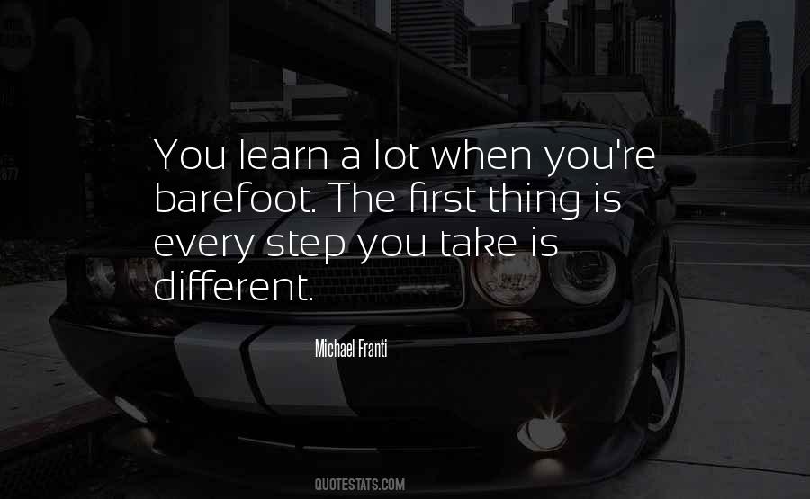 You Learn A Lot Quotes #1031652