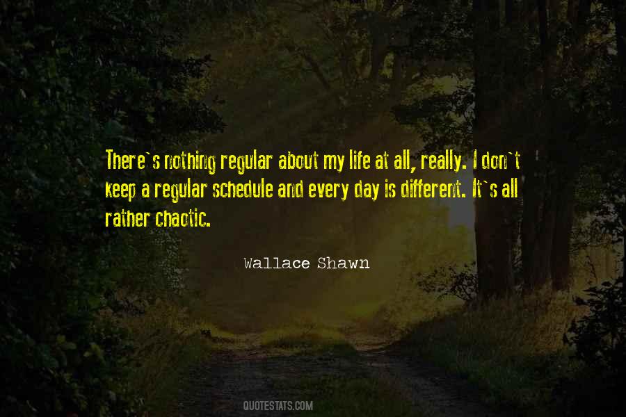 Regular Day Quotes #210151