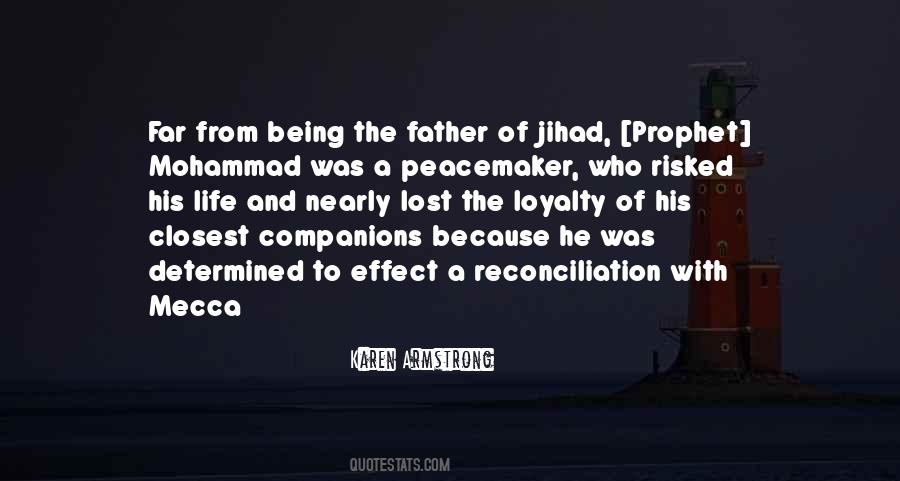 Quotes About Being A Prophet #1140658