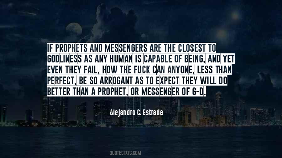Quotes About Being A Prophet #1291200