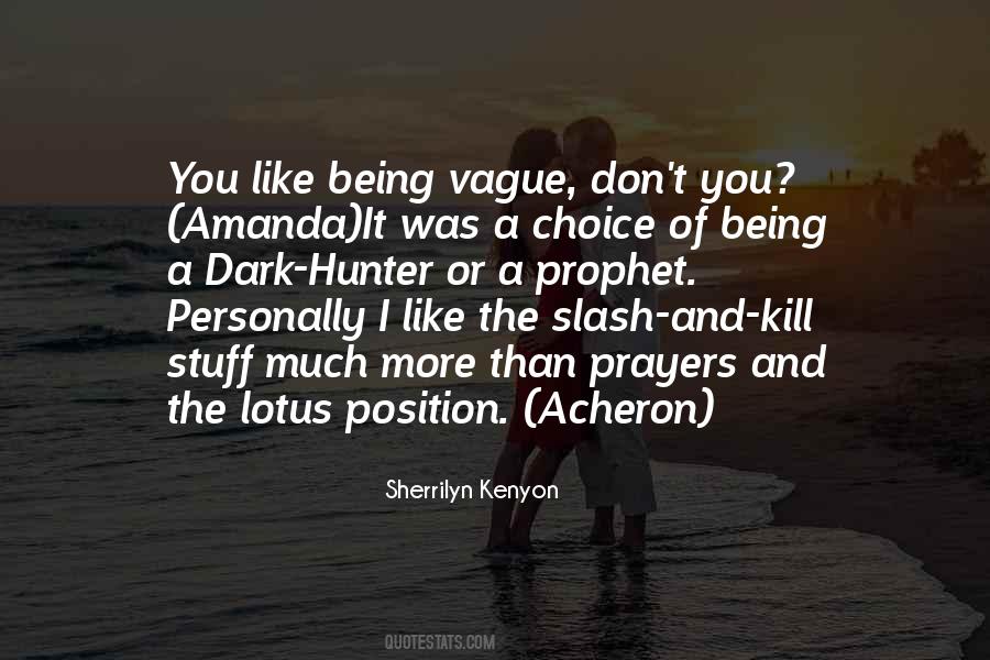 Quotes About Being A Prophet #1319454