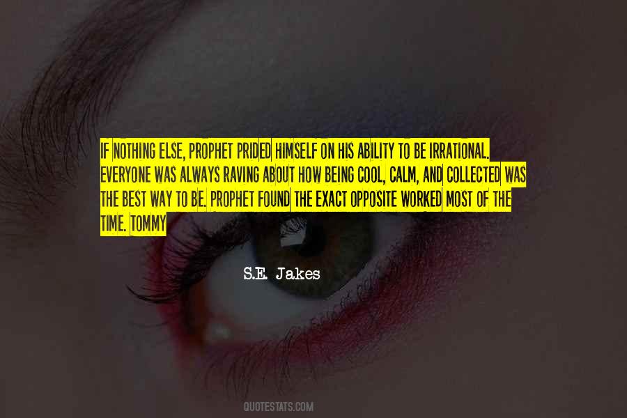 Quotes About Being A Prophet #1372979