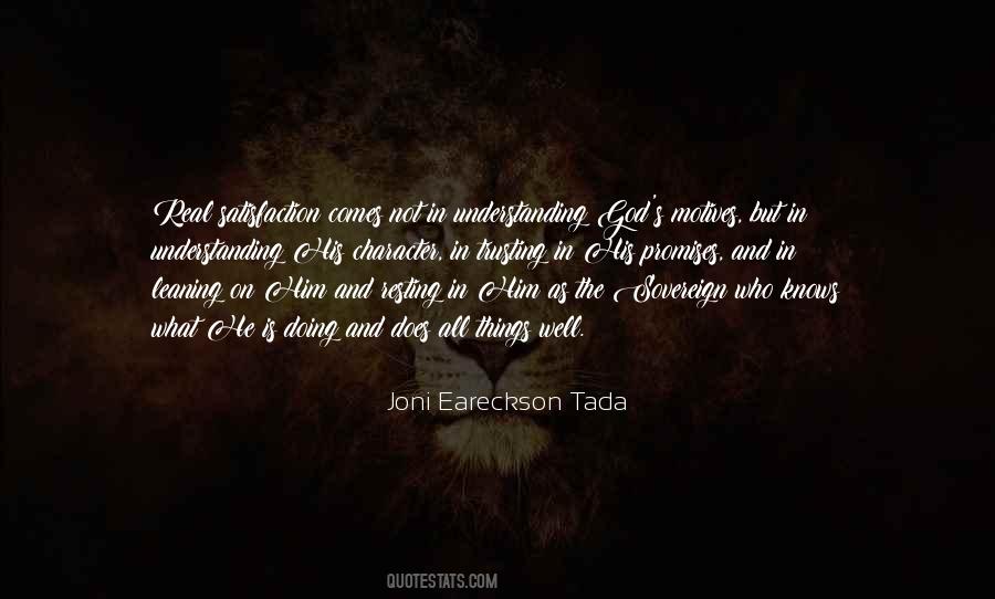 God Knows What He Is Doing Quotes #1642370