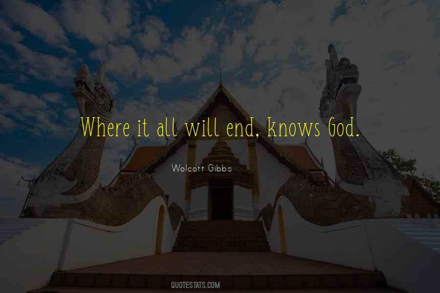 God Knows What He Is Doing Quotes #207849