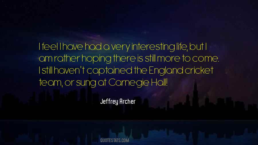 Quotes About Cricket Life #1552167