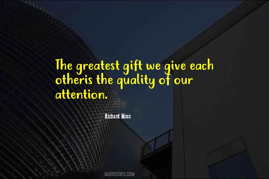 Gift Quotes #1388207