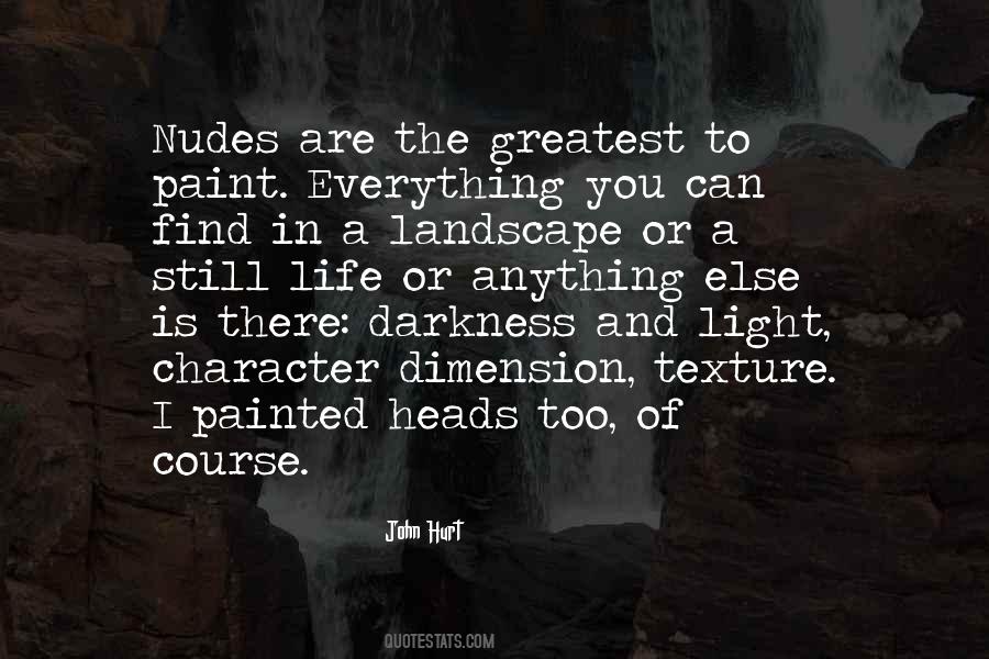 There Is Light In The Darkness Quotes #1403444