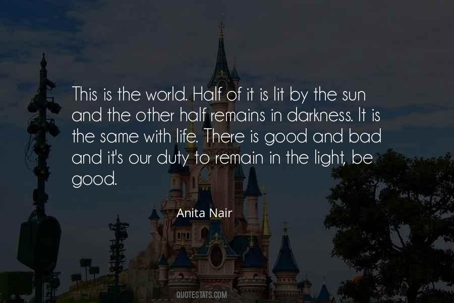 There Is Light In The Darkness Quotes #455898