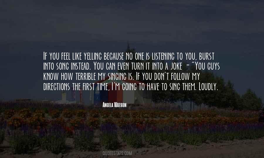 How Can You Feel Quotes #1081214