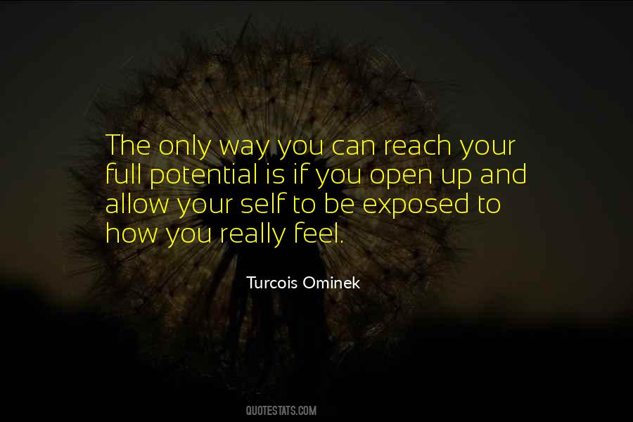 How Can You Feel Quotes #1731581