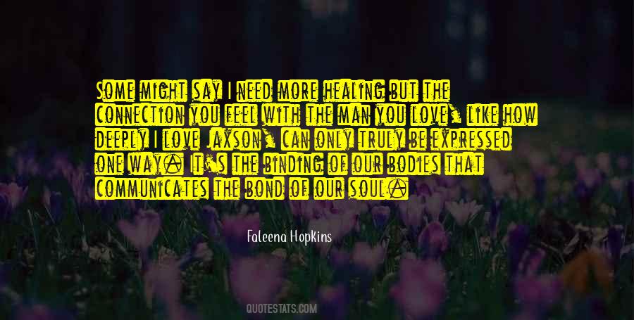 How Can You Feel Quotes #615551
