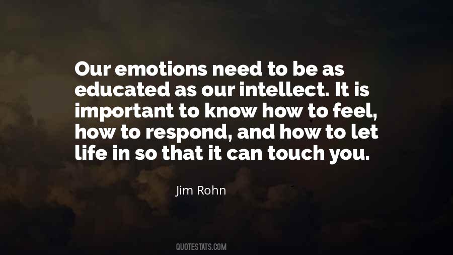 How Can You Feel Quotes #905846