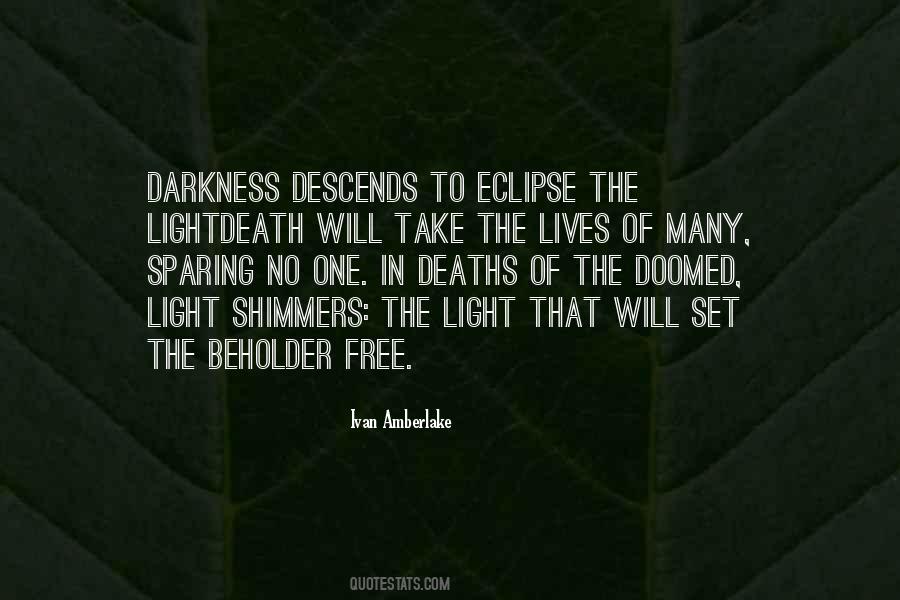 Quotes About The Eclipse #214018