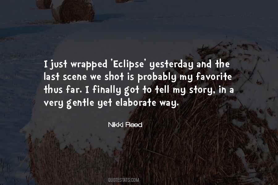 Quotes About The Eclipse #406330